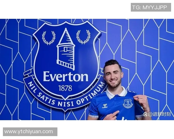 埃弗顿足球队的明星球员及其在球队中的关键作用分析 埃弗顿足球队的明星球员及其在球队中的关键作用分析
